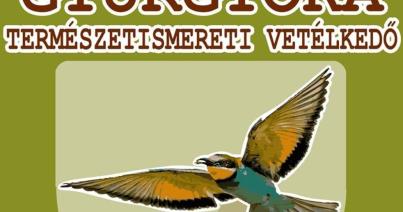 Jelentkezz a Gyurgyóka természetismereti vetélkedőre!