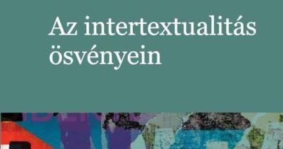 Kányádi Andrással az intertextualitás ösvényein