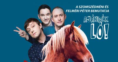 Ajándék lóval jönnek a humoristák