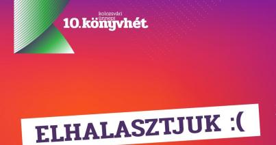 Mégsem lesz Kolozsvári Ünnepi Könyvhét októberben