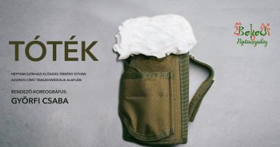Kolozsváron vendégszerepel Tóték című előadásával a Bekecs Néptáncszínház